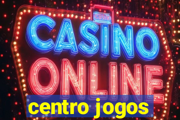 centro jogos